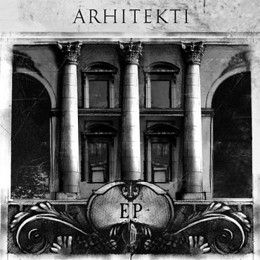 Arhitekti - Arhitekti EP